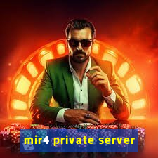 mir4 private server